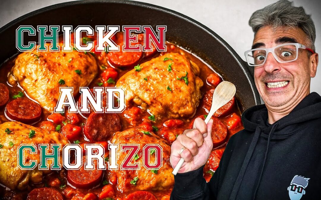 Fast, Easy, Delicious : Chicken And Chorizo With Nino!